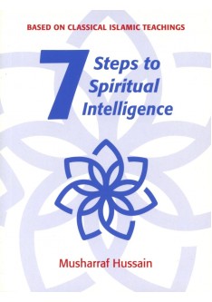 Seven Steps to Spiritual Intelligence