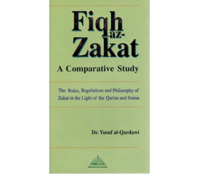 Fiqh Az-Zakat-A Comparative Study