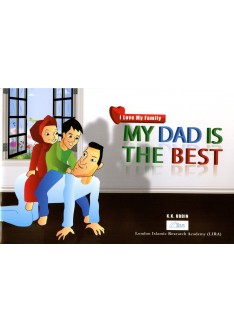 I  Love My Family Series: MY DAD IS THE BEST