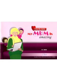 I Love My Family Series: MY MUM IS amazing