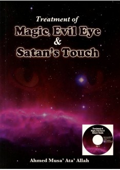 Treatment of Magic, Evil Eye & Satan's Touch (with CD)