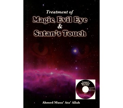 Treatment of Magic, Evil Eye & Satan's Touch (with CD)