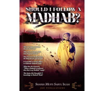 Should I Follow A Madhab?
