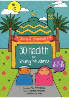 30 HADITH FOR YOUNG MUSLIM