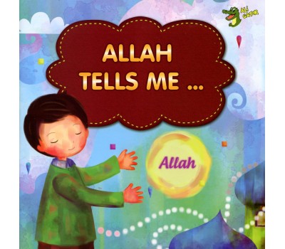 ALLAH TELLS ME