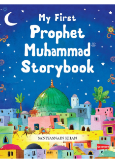 My First Prophet Muhammad Storybook