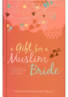 A Gift For a Muslim Bride
