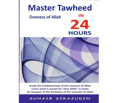MASTER TAWHEED IN 24 HOURS