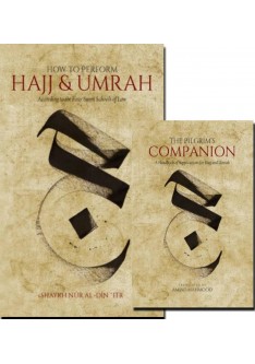 How to Perform Hajj & Umrah