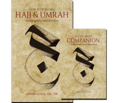 How to Perform Hajj & Umrah