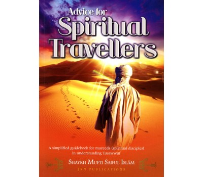 Advice for Spiritual Travellers