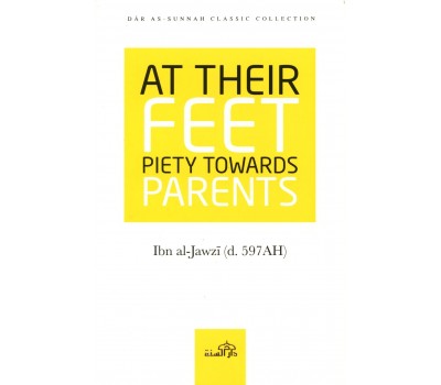 At Their Feet Piety Towards Parents