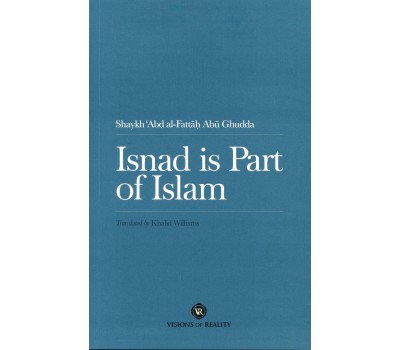 Isnad is Part of Islam