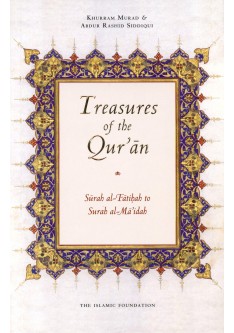 TREASURES OF THE QUR’AN: SURAH AL-FATIHAH TO SURAH AL-MA’IDAH