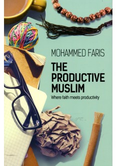 THE PRODUCTIVE MUSLIM: Where Faith Meets Productivity