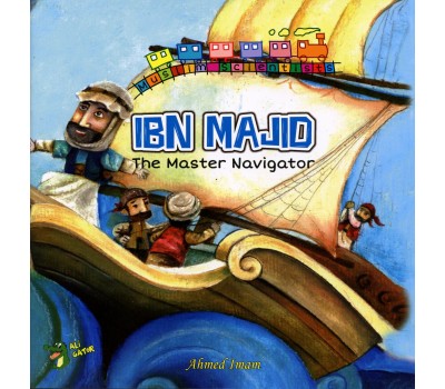 IBN MAJID - The Master Navigator