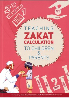 TEACHING ZAKAT CALCULATION TO CHILDREN & PARENTS