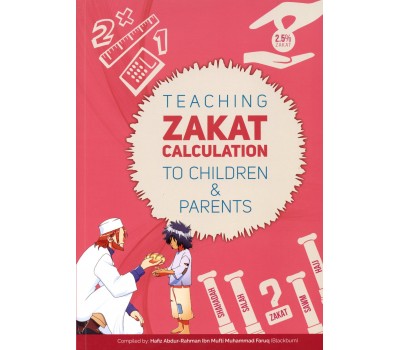 TEACHING ZAKAT CALCULATION TO CHILDREN & PARENTS