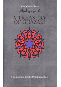 A Treasury of Ghazali