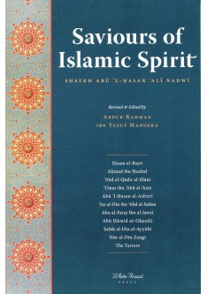 Saviours of Islamic Spirit