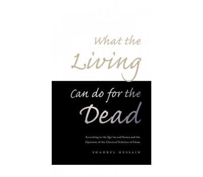What the Living can do for the Dead