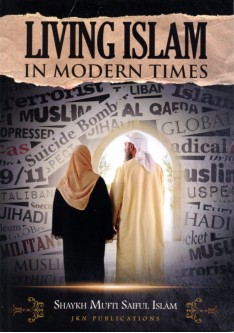 LIVING ISLAM IN MODERN TIMES