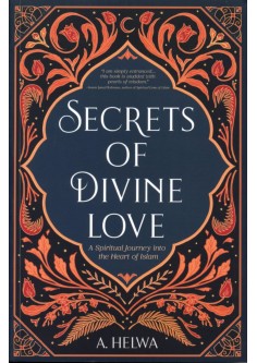 SECRETS OF DIVINE LOVE