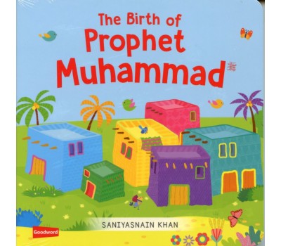 THE BIRTH OF PROPHET MUHAMMAD (saw) BOARD BOOK