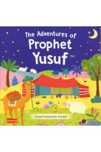 THE ADVENTURES OF PROPHET YUSUF (AS) BOARD BOOK