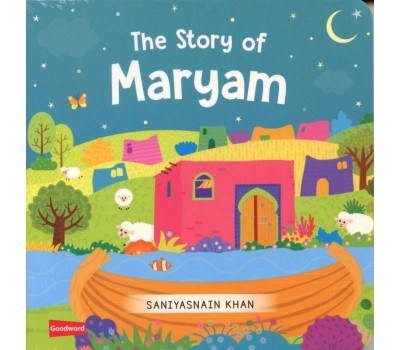 THE STORY OF MARYAM BOARD BOOK