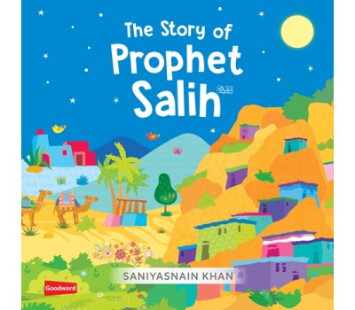 THE STORY OF PROPHET SALIH (AS) Board Book