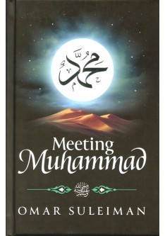 Meeting Muhammad (SAW) 