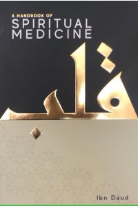 A Handbook of SPIRITUAL MEDICINE