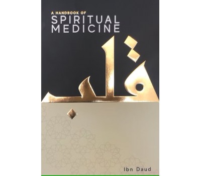 A Handbook of SPIRITUAL MEDICINE