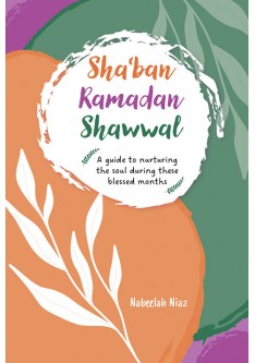 Sha'ban, Ramadan, Shawwal