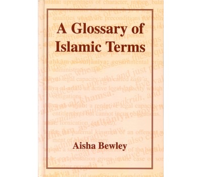 A Glossary of Islamic Terms