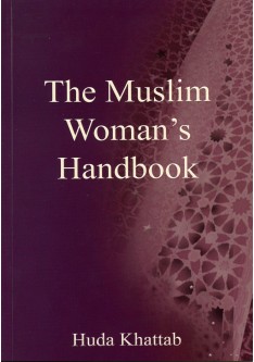 The Muslim Women's Handbook