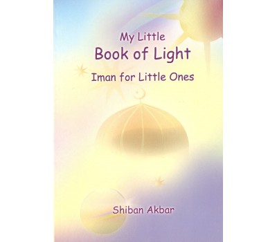 My Little Book of Light Iman for little Ones