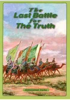 The Last Battle for The Truth
