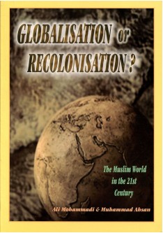 Globalisation or Recolonisation?