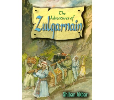 The Adventures Of Zulqarnain