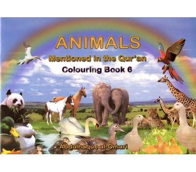 ANIMALS Mentioned in the Quran, Colouring Book 6