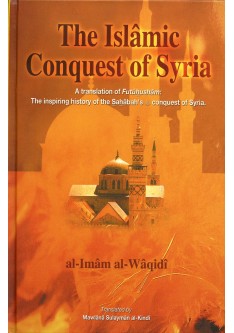 The Islamic Conquest of Syria