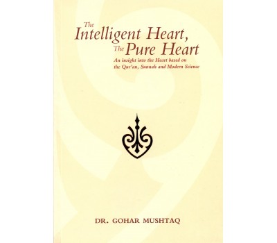 The Intelligent Heart, The Pure Heart