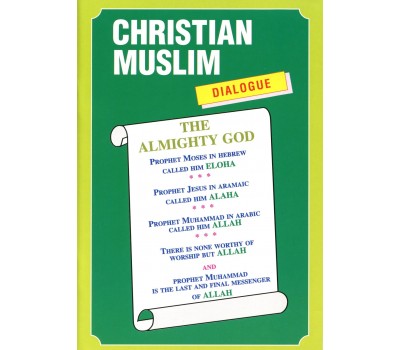 CHRISTIAN MUSLIM DIALOGUE