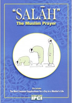 SALAH - The Muslim Prayer