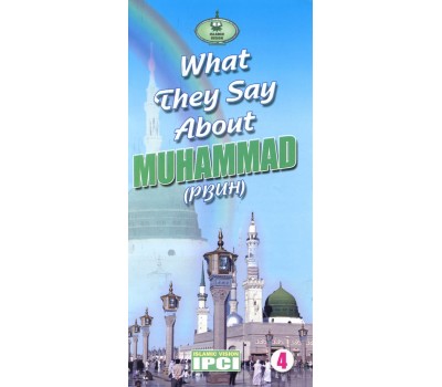 What they Say About Muhammad (pbuh)