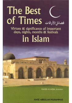 The Best of Times in Islam