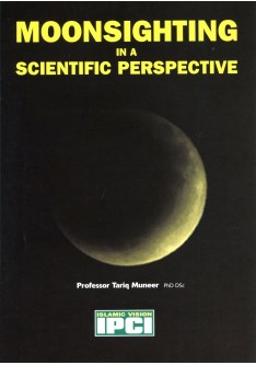 MOONSIGHTING IN A SCIENTIFIC PERSPECTIVE