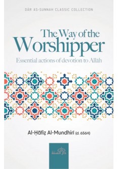 THE WAY OF THE WORSHIPPER